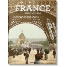 France Around 1900- A Portrait In Color