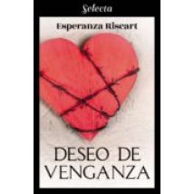 Deseo De Venganza (ebook)