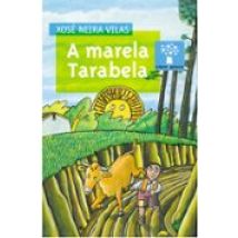 A Marela Tarabela (4ª Ed.)