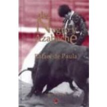 De Negro Y Azabache: Rafael De Paula
