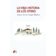 La Vieja Historia De Los Otero (ebook)