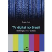 Tv Digital No Brasil (ebook)