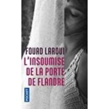 L Insoumise De La Porte De Flandre