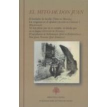 El Mito De Don Juan (contiene: El Burlador De Sevilla; La Venganza En