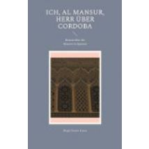 Ich Al Mansur Herr Uber Cordoba