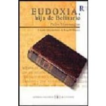 Eudoxia: Hija De Belisario