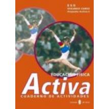 Proyecto Activa 5: Educacion Fisica: Cuaderno De Actividades (eso . Se