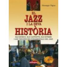 El Jazz I La Seva Historia