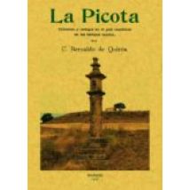 La Picota (ed. Facs. De La Ed. De Madrid 1907)