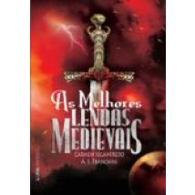 As Melhores Lendas Medievais (ebook)