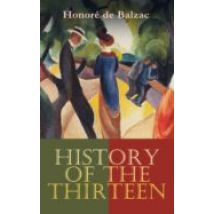 History Of The Thirteen (ebook)