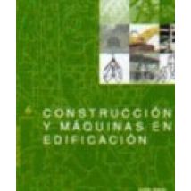 Construccion Y Maquinas En La Edificacion
