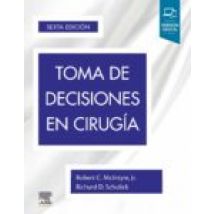 Toma De Decisiones En Cirugía 6ª Ed.