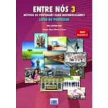 Entre Nos 3 Prof: Entre Nos E Um Metodo De Portugues Lingua Estrangeir