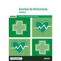 Servicio Canario De Salud: Auxiliar De Enfermeria Temario 2