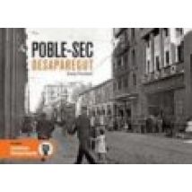 Poble-sec Desaparegut