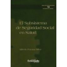 Subsistema De Seguridad Social En Salud. (ebook)