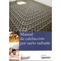 Manual De Calefaccion Por El Suelo Radiante (icluye Cd)