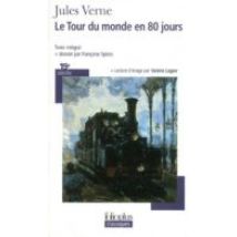 Le Tour Du Monde En 80 Jours (texte Integral + Dossier)