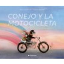 Conejo Y La Motocicleta. Cuento Sobre La Amistad Y Duelo
