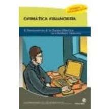 Ofimatica Financiera: Manual Practico Para El Empleado Administra Tivo