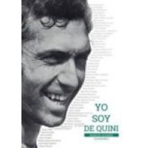 Yo Soy De Quini