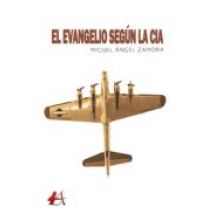 El Evangelio Según La Cia (ebook)