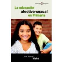 La Educacion Afectivo-sexual En Primaria