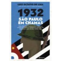 1932: São Paulo Em Chamas (ebook)