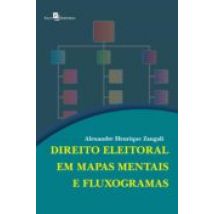 Direito Eleitoral Em Mapas Mentais E Fluxogramas (ebook)