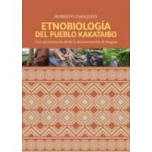 Etnobiología Del Pueblo Kakataibo (ebook)