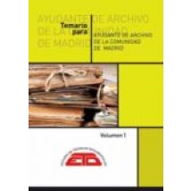 Temario Para Ayudante De Archivo De La Comunidad De Madrid (2 Vols.)