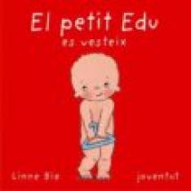 El Petit Edu Es Vesteix