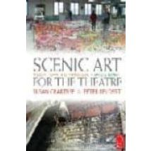 Scenic Art For The Theatre: History Tools And Techniques (2nd E D)