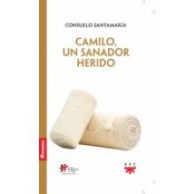Camilo Un Sanador Herido