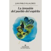 La Invasión Del Pueblo Del Espíritu (ebook)