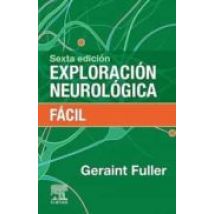 Exploración Neurológica Fácil (6ª Ed)