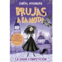 Brujas A La Moda 1: La Gran Competicion