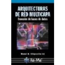 Arquitectura De Red Multicapa: Conexion De Bases De Datos (incluy E Cd