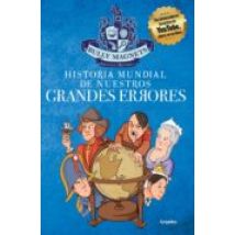 Historia Mundial De Nuestros Grandes Errores (ebook)