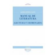 Manual De Literatura (lecturas Y Homenajes) (poesia 275)