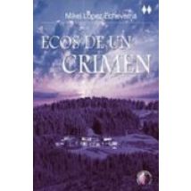 Ecos De Un Crimen