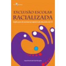 Exclusão Escolar Racializada (ebook)