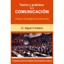 Teoría Y Práctica De La Comunicación (ebook)