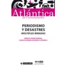 Periodismo Y Desastres (ebook)