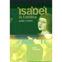 Isabel La Catolica: Edad Y Fama