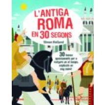 30 Segons. Antiga Roma