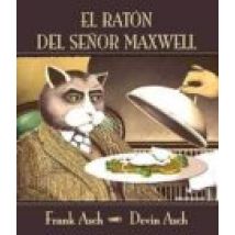 El Raton Del Señor Maxwell