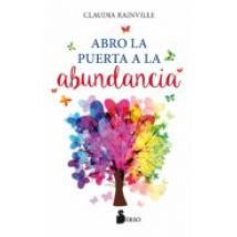Yo Abro La Puerta A La Abundancia