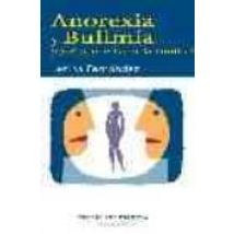 Anorexia Y Bulimia: ¿que Puede Hacer La Familia? (cuadernos De Ed Ucac